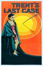 Trent's Last Case (1928)