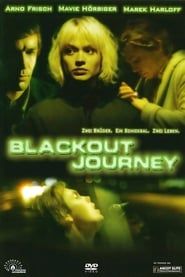 Image Blackout Journey 2004