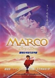 Marco: Carry a Dream series tv