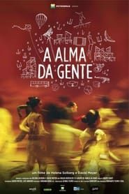 A Alma da Gente (2013)