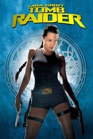 Affiche de Lara Croft : Tomb Raider