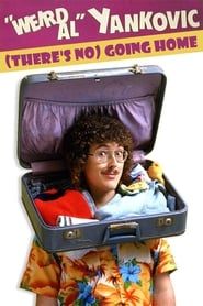 Image 'Weird Al' Yankovic: (There's No) Going Home 1996
