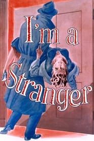 I'm A Stranger series tv
