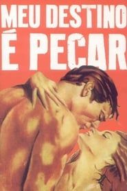 Meu Destino é Pecar (1952)