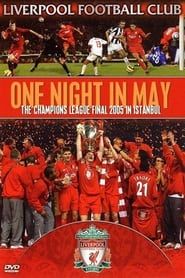 Liverpool FC: One Night in May series tv