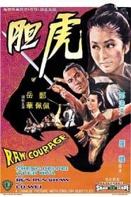 Raw Courage 1969 streaming