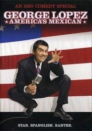 George Lopez: America's Mexican series tv