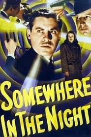 Somewhere in the Night series tv