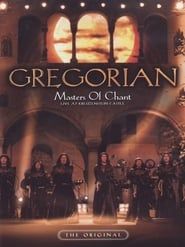 Gregorian - Masters of Chant: Live at Kreuzenstein Castle series tv