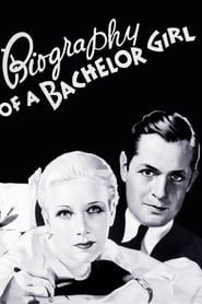 Image Biography of a Bachelor Girl 1935