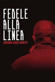 Fedele alla Linea - Giovanni Lindo Ferretti (2013)