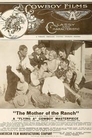 The Mother of the Ranch series tv