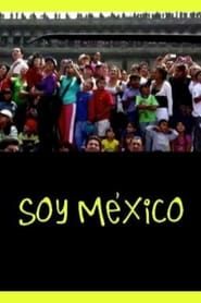 I Am Mexico 2013 streaming