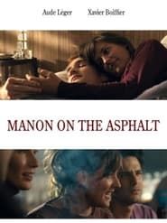 Manon on the Asphalt 2007 streaming
