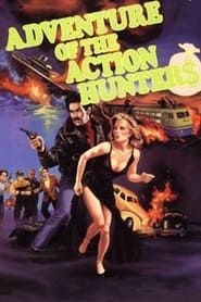 The Adventure of the Action Hunters-hd