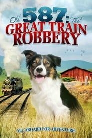 Old No. 587: The Great Train Robbery series tv
