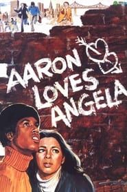 Aaron Loves Angela 1975 streaming