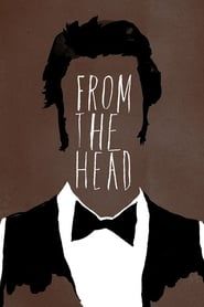 From the Head series tv