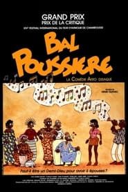 Bal Poussière (1989)