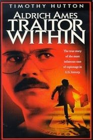 watch Aldrich Ames: Traitor Within