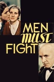 Men Must Fight series tv