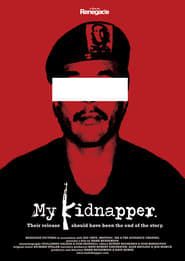 My Kidnapper series tv