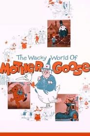 The Wacky World of Mother Goose 1967 streaming