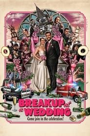 Breakup at a Wedding 2013 streaming