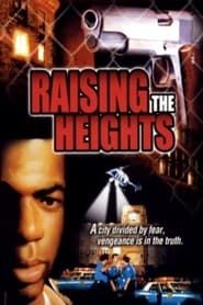 Image Raising the Heights 1998