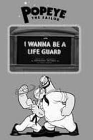 I Wanna Be a Life Guard series tv