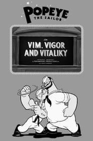 Vim, Vigor and Vitaliky series tv