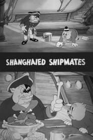 Shanghaied Shipmates series tv