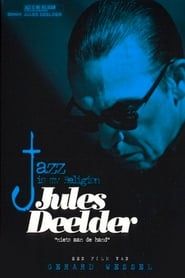 Jules Deelder: Jazz Is My Religion series tv