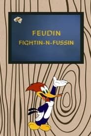 Feudin Fightin-N-Fussin series tv