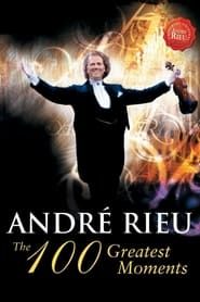 André Rieu - The 100 Greatest Moments series tv