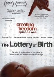 Creating Freedom: The Lottery of Birth series tv