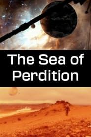 The Sea of Perdition series tv