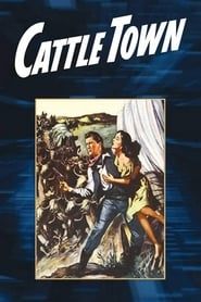 Cattle Town 1952 streaming