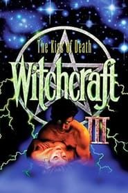 Witchcraft III: The Kiss of Death series tv