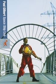 Paul Gilbert: Spaceship Live (2005)