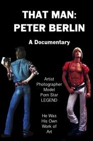 Image That Man: Peter Berlin 2006