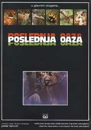 Poslednja oaza (1983)