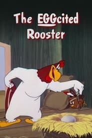 The EGGcited Rooster series tv
