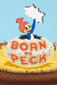 Born to Peck series tv