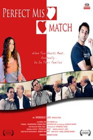 Perfect Mismatch 2009 streaming