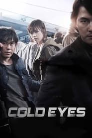 Cold Eyes series tv