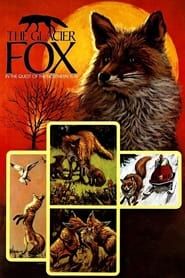 The Glacier Fox series tv
