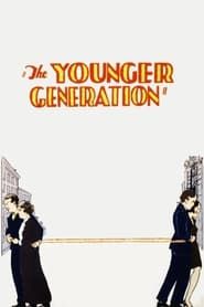 The Younger Generation series tv