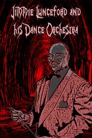 Jimmie Lunceford and His Dance Orchestra series tv