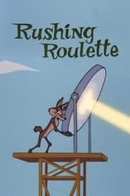 Rushing Roulette series tv